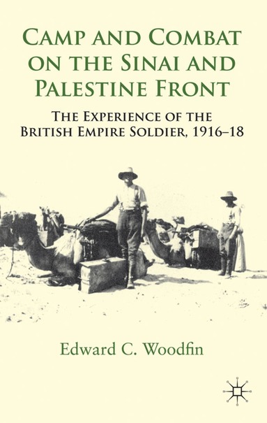 bokomslag Camp and Combat on the Sinai and Palestine Front