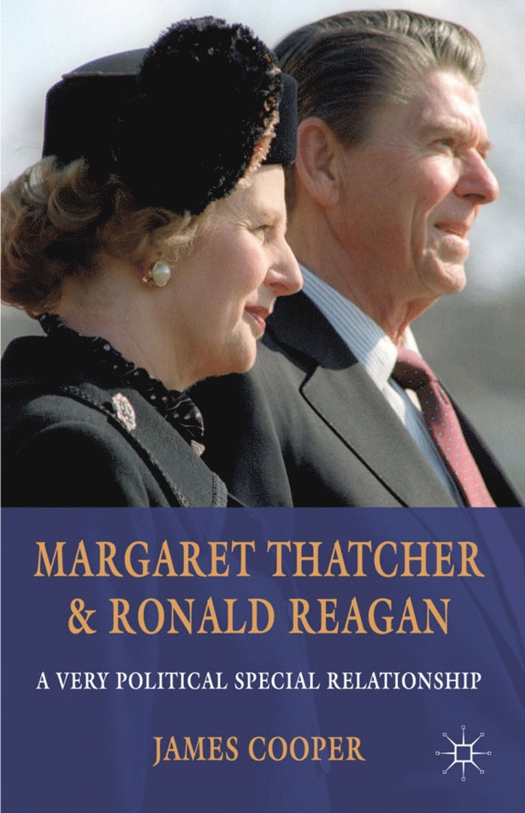 J. Cooper, James Cooper - Margaret Thatcher and Ronald Reagan, Inbunden