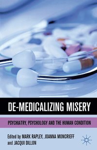 bokomslag De-Medicalizing Misery