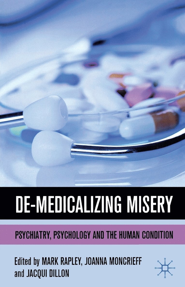 De-Medicalizing Misery 1