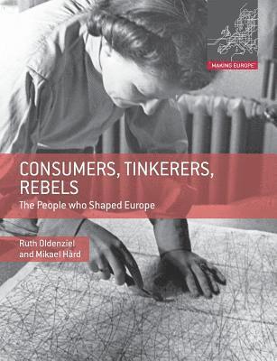 Consumers, Tinkerers, Rebels 1