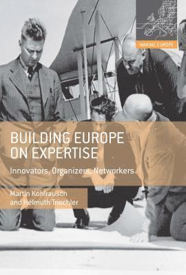 bokomslag Building Europe on Expertise