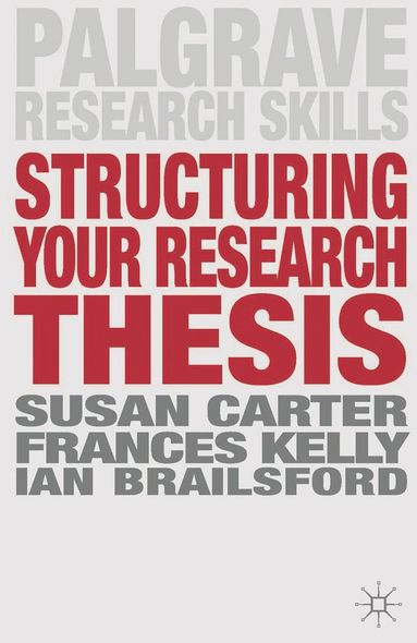 bokomslag Structuring Your Research Thesis