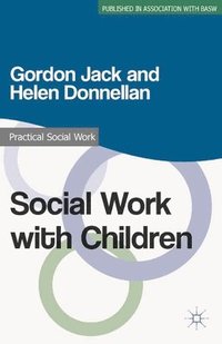 bokomslag Social Work with Children