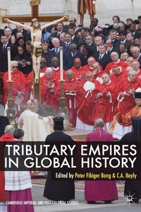 bokomslag Tributary Empires in Global History