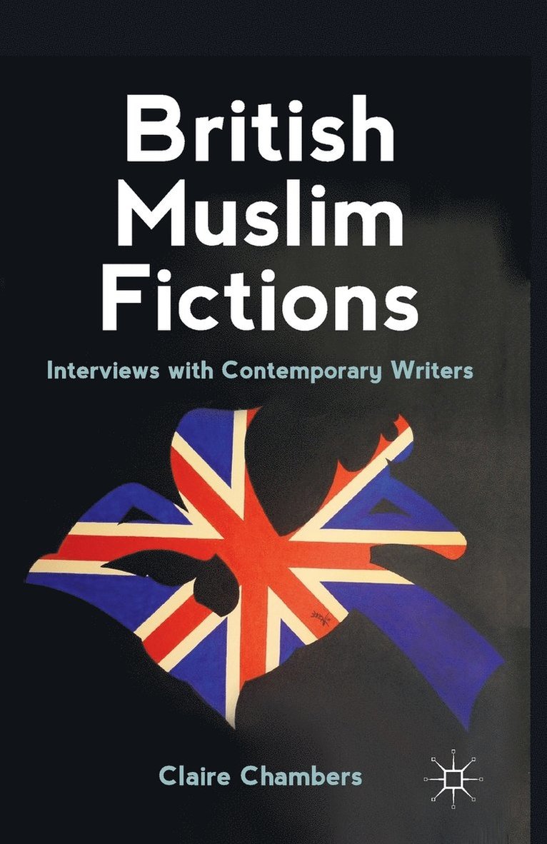 British Muslim Fictions 1