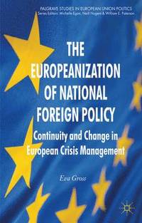 bokomslag The Europeanization of National Foreign Policy