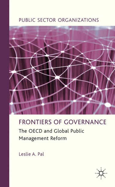L. Pal - Frontiers of Governance, Inbunden