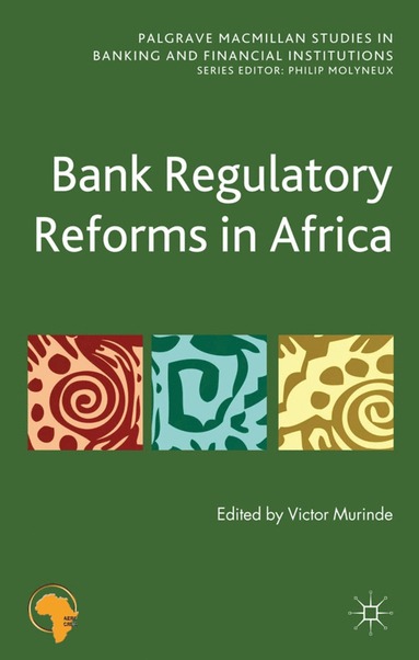 bokomslag Bank Regulatory Reforms in Africa