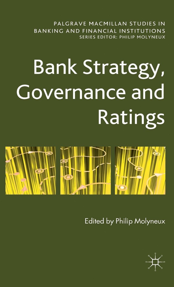 Bank Strategy, Governance and Ratings 1