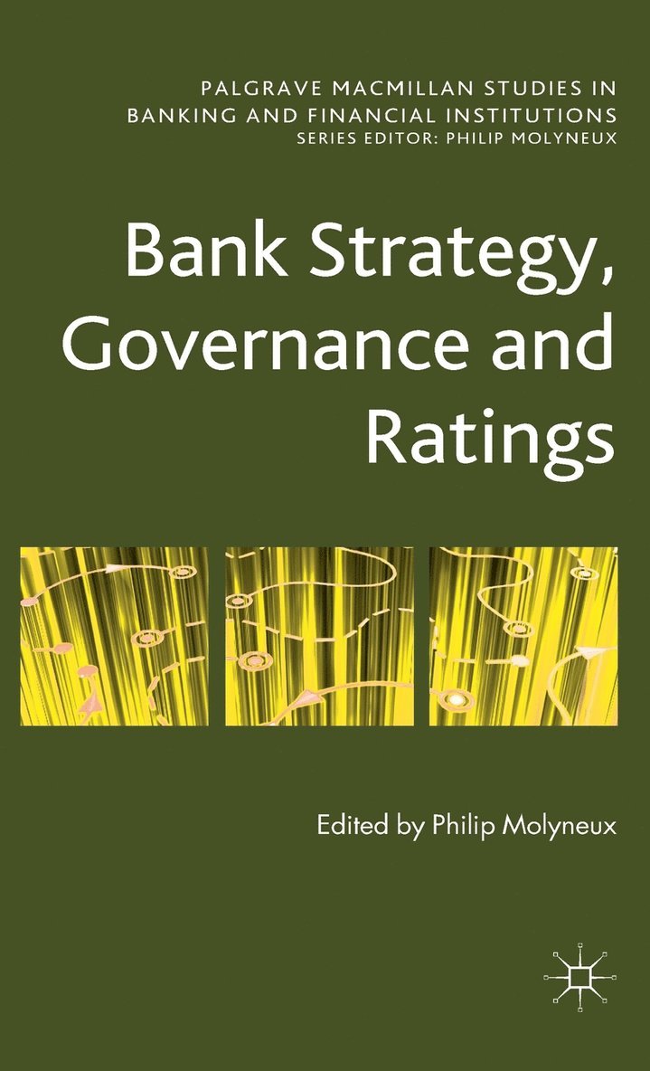 Bank Strategy, Governance and Ratings