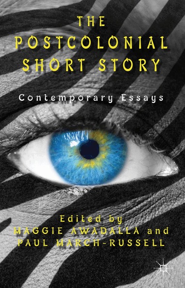 Maggie Awadalla, Paul March-Russell, Maggie Awadalla, Paul March-Russell - Postcolonial Short Story, Inbunden