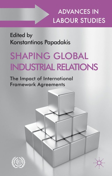 bokomslag Shaping Global Industrial Relations
