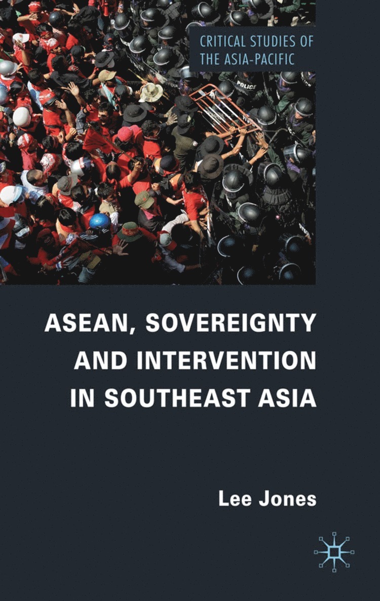 ASEAN, Sovereignty and Intervention in Southeast Asia 1