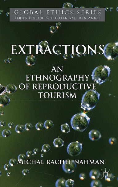 M. Nahman - Extractions, Inbunden