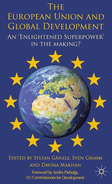 bokomslag The European Union and Global Development