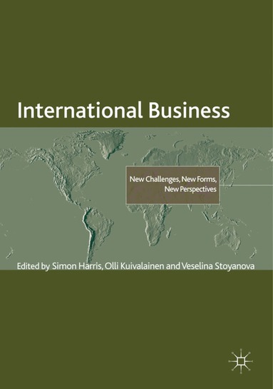 Simon Harris, O. Kuivalainen, V. Stoyanova - International Business, Inbunden