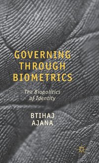 bokomslag Governing through Biometrics