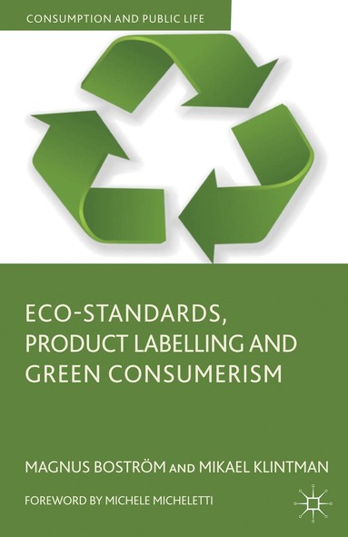 bokomslag Eco-Standards, Product Labelling and Green Consumerism