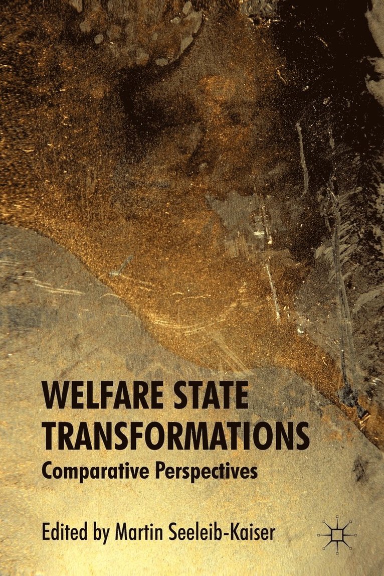 Welfare State Transformations 1