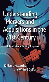 bokomslag Understanding Mergers and Acquisitions in the 21st Century