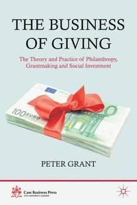 bokomslag The Business of Giving