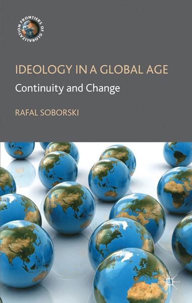 bokomslag Ideology in a Global Age