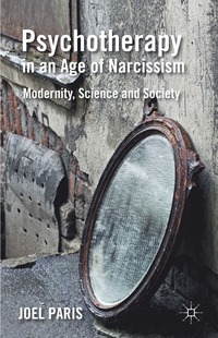 bokomslag Psychotherapy in an Age of Narcissism