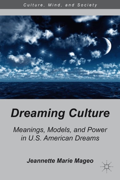 J. Mageo - Dreaming Culture, Inbunden