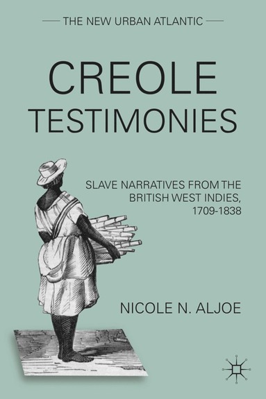 bokomslag Creole Testimonies