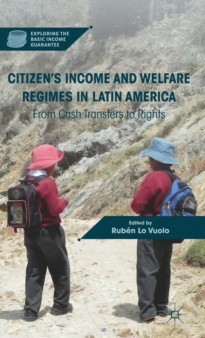 Citizen's Income and Welfare Regimes in Latin America 1