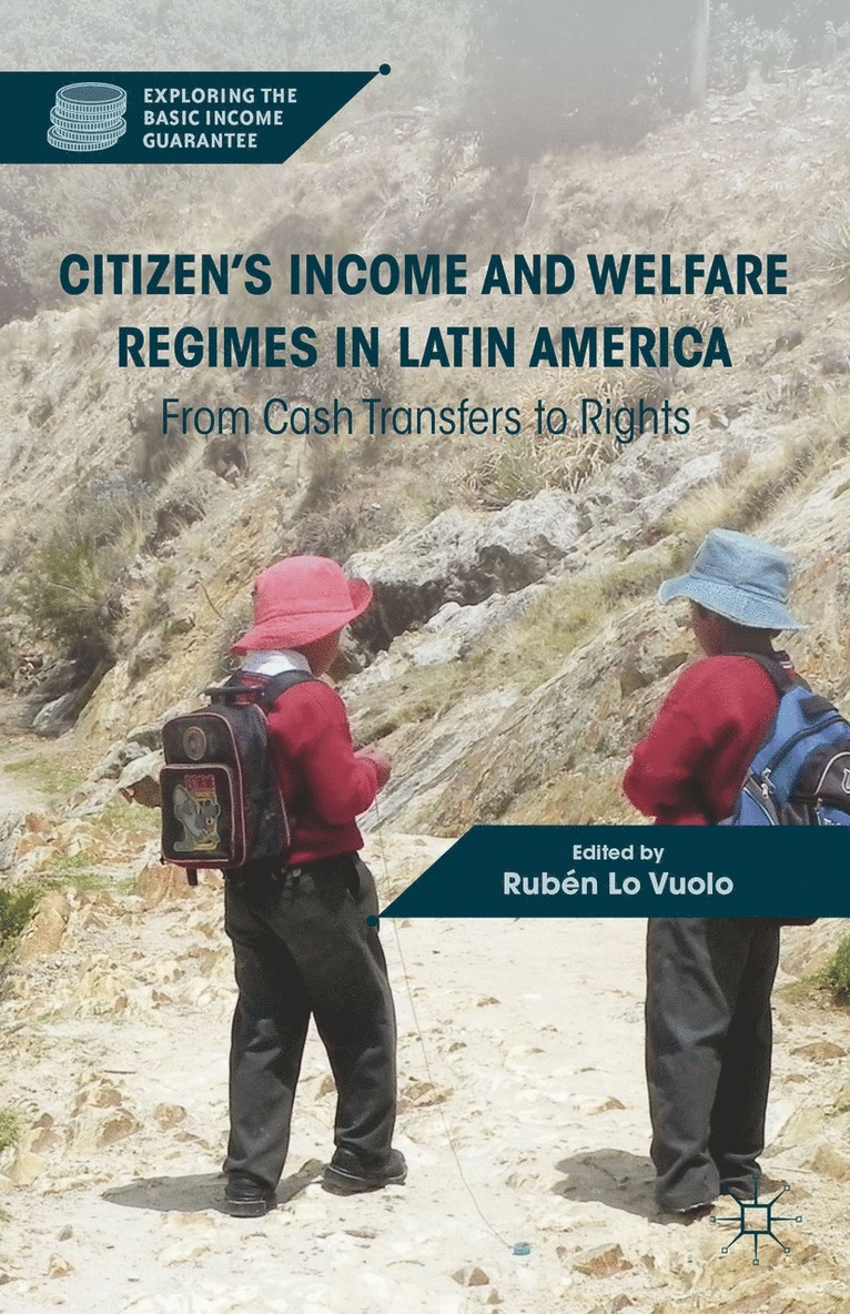 Citizens Income and Welfare Regimes in Latin America 1