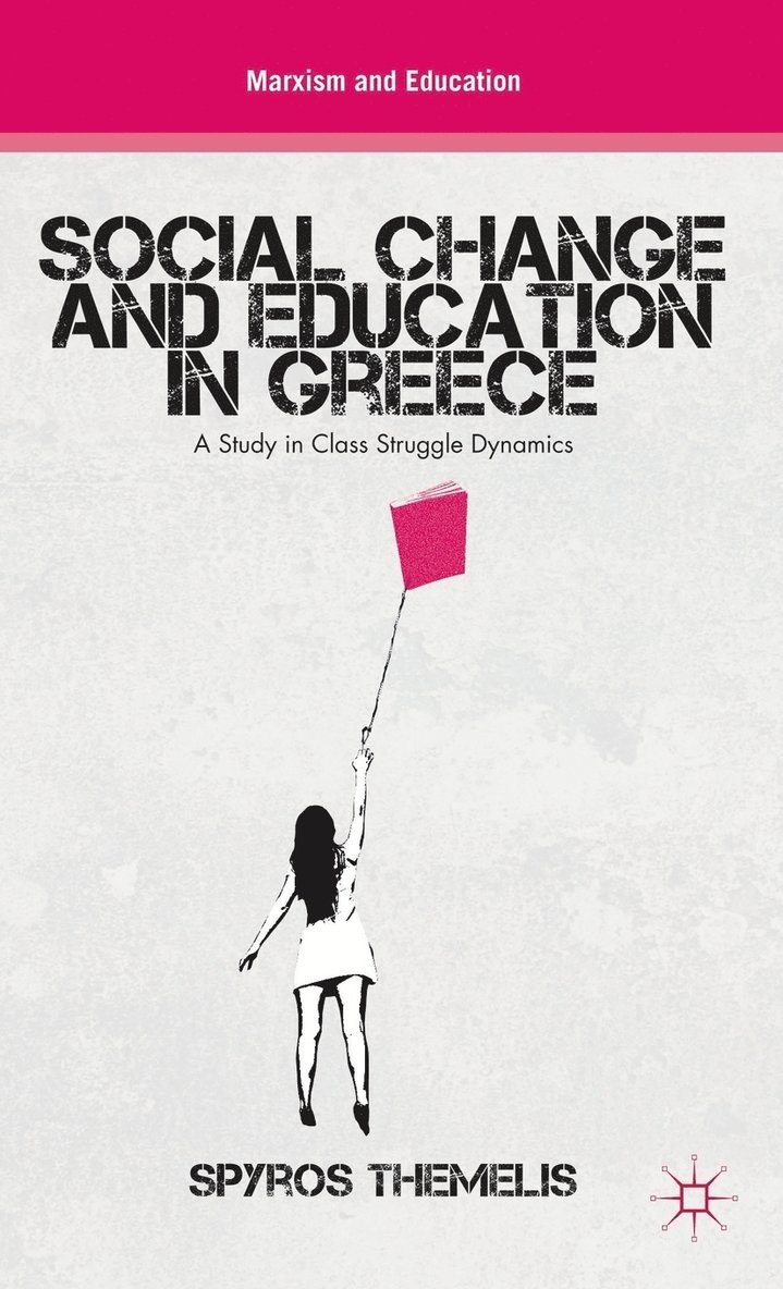 Social Change and Education in Greece 1