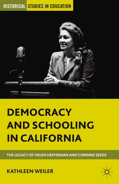 bokomslag Democracy and Schooling in California