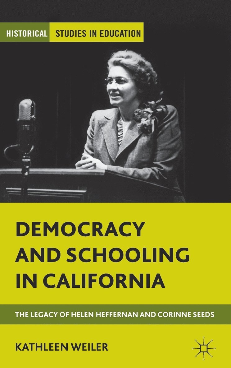 Democracy and Schooling in California 1