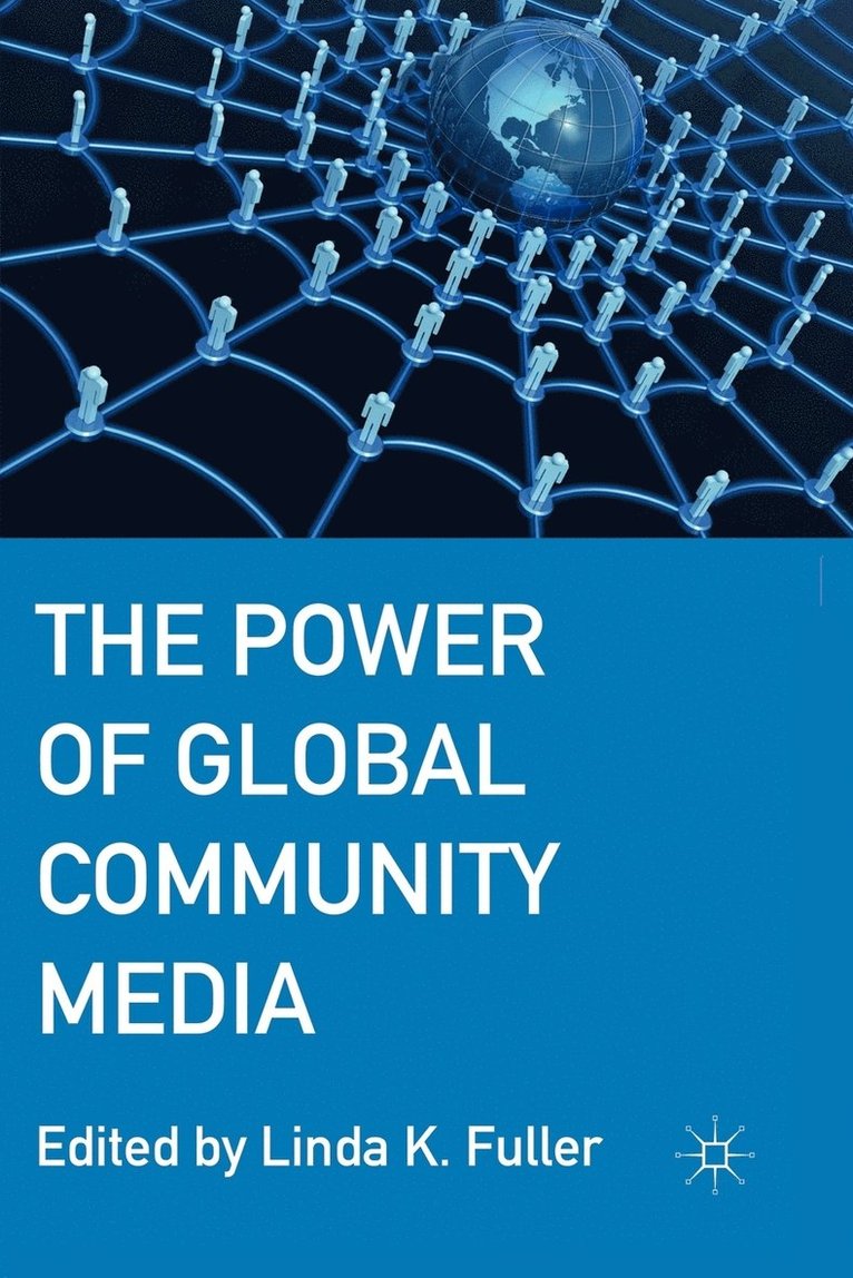 Linda K. Fuller, Linda K Fuller - Power of Global Community Media, Häftad