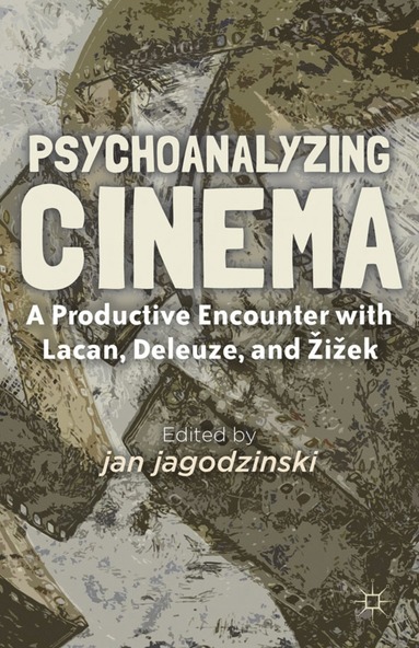 bokomslag Psychoanalyzing Cinema