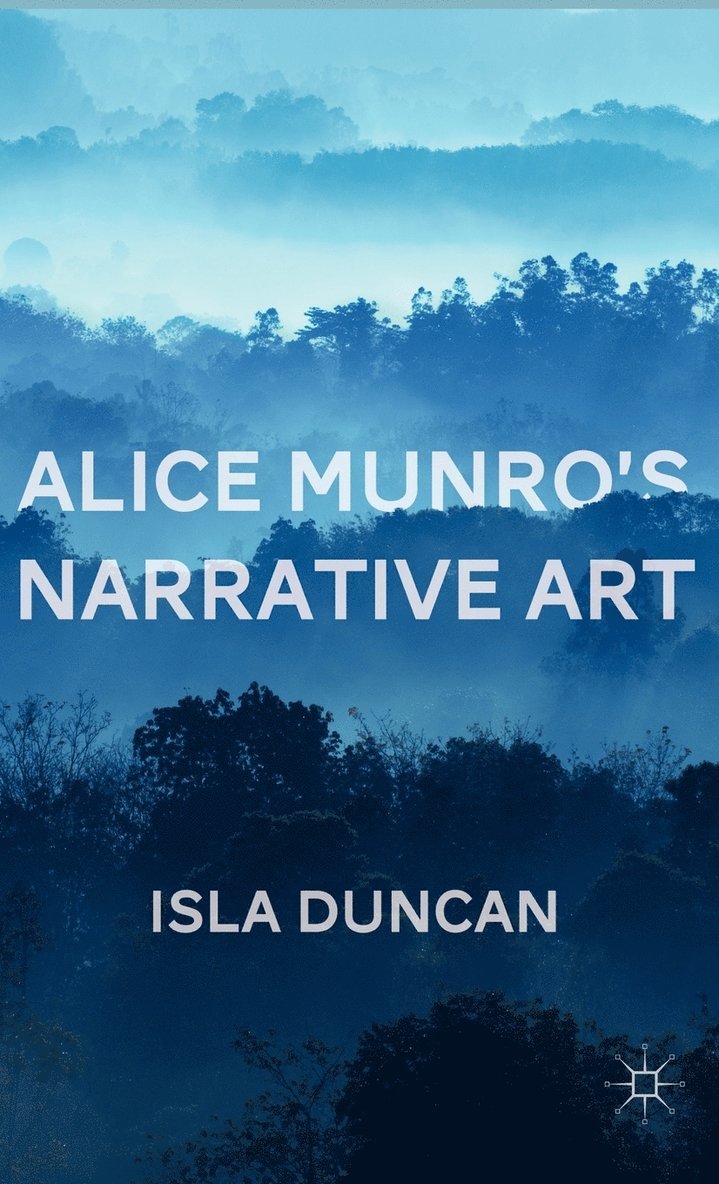 Alice Munro's Narrative Art 1