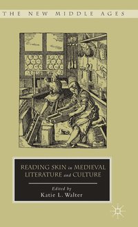bokomslag Reading Skin in Medieval Literature and Culture