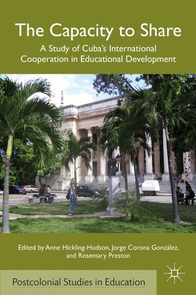 A. Hickling-Hudson, J. González, R. Preston - Capacity to Share, Inbunden
