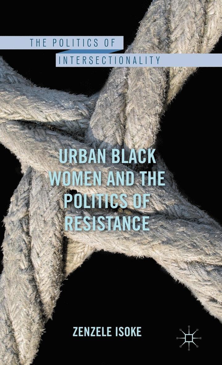 URBAN BLACK WOMEN & THE POLITI