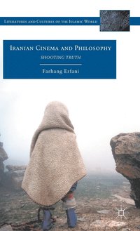 bokomslag Iranian Cinema and Philosophy