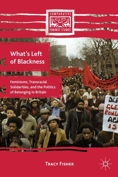 T. Fisher - What’s Left of Blackness, Inbunden