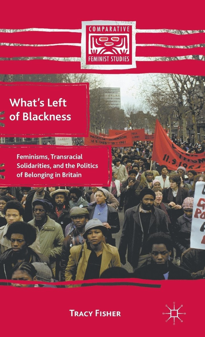 T. Fisher, Tracy Fisher - What’s Left of Blackness, Inbunden