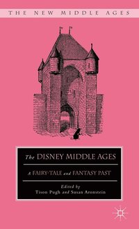 bokomslag The Disney Middle Ages