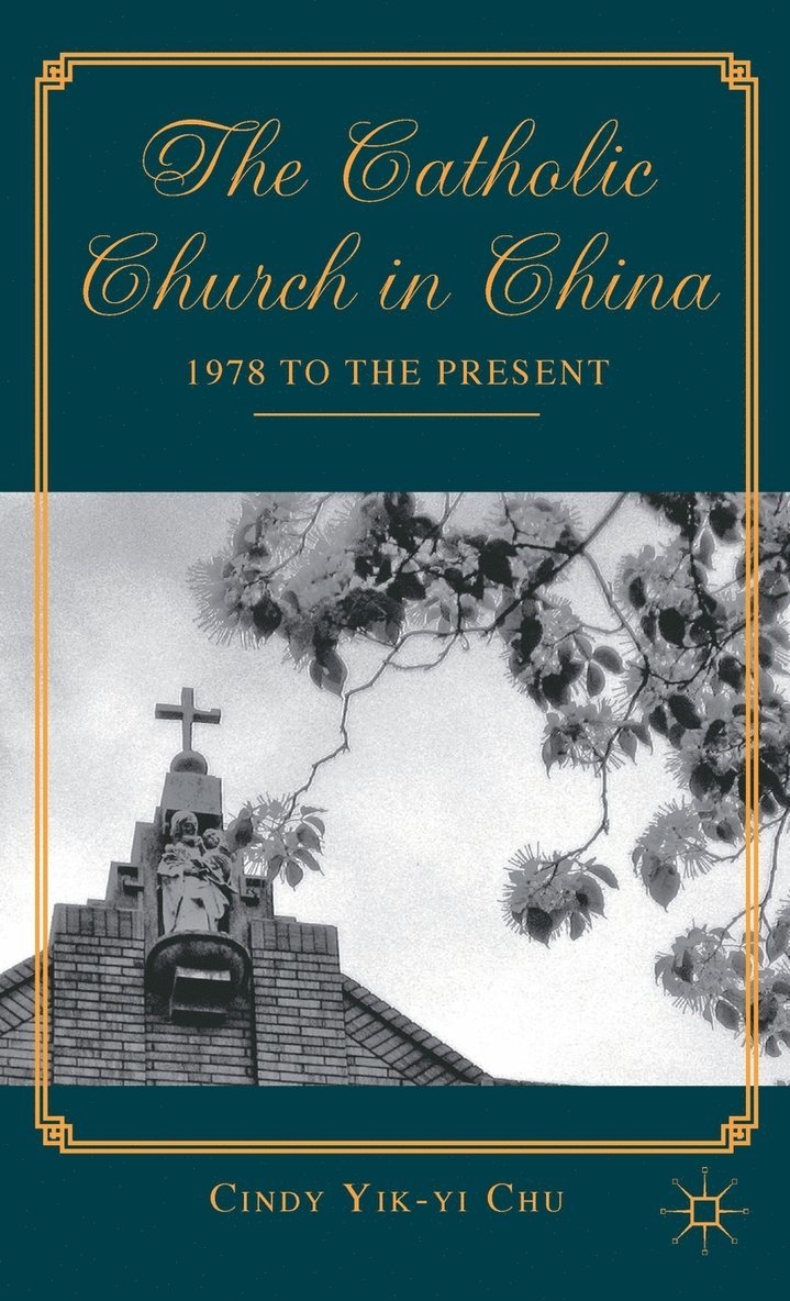 The Catholic Church in China 1