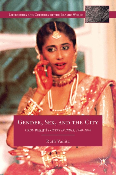 R. Vanita - Gender, Sex, and the City, Inbunden