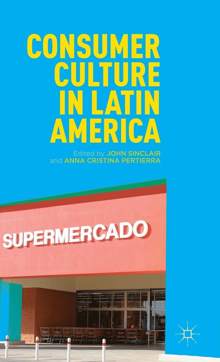 Consumer Culture in Latin America 1