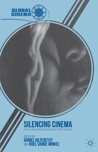 bokomslag Silencing Cinema