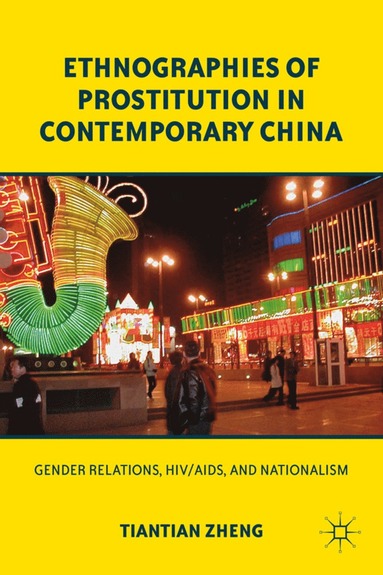 bokomslag Ethnographies of Prostitution in Contemporary China
